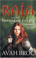 Raja and the Throne of Zurkia