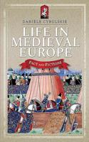 Life in Medieval Europe