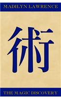 The Magic Discovery: (1 Mahou No Tabi)