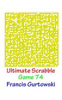 Ultimate Scrabble Game 74: (English)