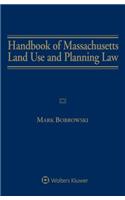 Handbook of Massachusetts Land Use and Planning Law