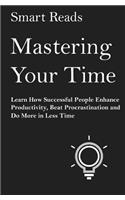 Mastering Your Time