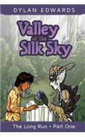 Valley of the Silk Sky