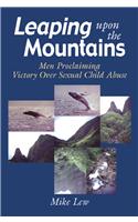 Leaping Upon The Mountains