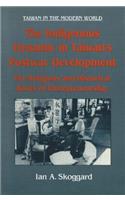 The Indigenous Dynamic in Taiwan's Postwar Development: Religious and Historical Roots of Entrepreneurship