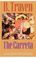 The Carreta: (Jungle Novels)