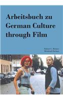 Arbeitsbuch zu German Culture through Film
