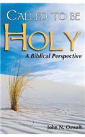 Called to Be Holy