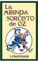 La Mirinda Sorchisto de Oz (Romantraduko Al Esperanto)