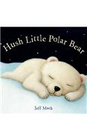 Hush Little Polar Bear