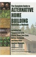 Complete Guide to Alternative Home Building Materials & Methods