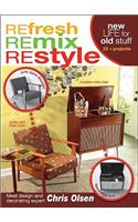 Refresh, Remix, Restyle
