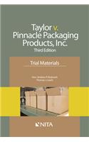 Taylor V. Pinnacle Packaging Products, Inc.