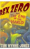 Rex Zero and the End of the World