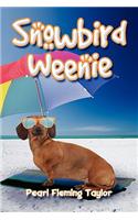 Snowbird Weenie: (English)