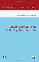 SEMANTIC DATA MINING