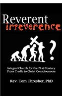 Reverent Irreverence