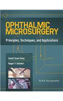 Ophthalmic Microsurgery