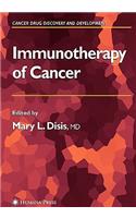 Immunotherapy of Cancer