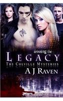 Arousing the Legacy