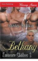 Bethany [Eminence Shifters 3] (Siren Publishing Menage Amour)