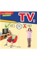 TV, Yes or No