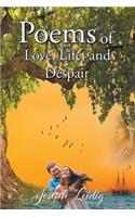 Poems of Love, Life, and Despair