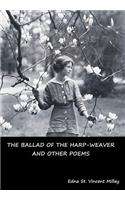 Ballad of the Harp-Weaver and Other Poems