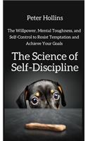 Science of Self-Discipline