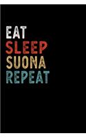 Eat Sleep Suona Repeat Funny Musical Instrument Gift Idea