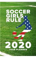 Soccer Girls Rule - 2020 Year Planner
