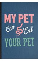 My Pet Can Eat Your Pet