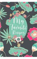 My favorite recipes journal Personalized cookbook journal for recipes to write in for mom's and women for vintage style for Grandma gift for daughter