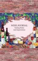 WINE JOURNAL Tasting Notes & Impressions