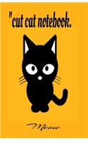 "cut cat notebook.meow: meow