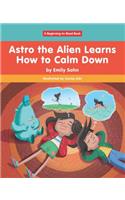Astro the Alien Learns How to Calm Down