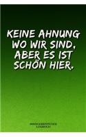 Mikroabenteuer Logbuch - keine Ahnung wo wir sind