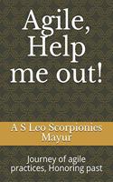 Agile, Help me out!