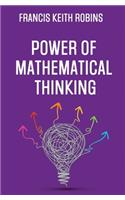 Power of Mathematical Thinking