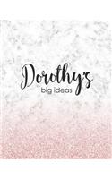 Dorothy's Big Ideas: Personalized Notebook - 8x10 Lined Women's Journal