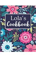 Lola's Cookbook: Create Your Own Recipe Book, Empty Blank Lined Journal for Sharing Your Favorite Recipes, Personalized Gift, Navy Blue Botanical Floral