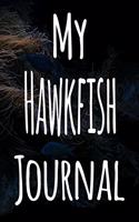 My Hawkfish Journal