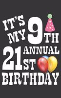 9th Annual 21st Bday Notebook: Lined Journal, 120 Pages, 6 x 9, Affordable Gift Journal Matte Finish