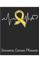 Sarcoma Cancer Planner: Yearly & Weekly Organizer, To Do Lists, Notes Sarcoma Cancer Journal Notebook (8x10), Sarcoma Cancer Books, Sarcoma Cancer Gifts, Sarcoma Cancer Awa