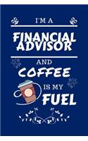 I'm A Financial Advisor And Coffee Is My Fuel