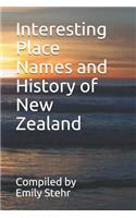 Interesting Place Names and History of New Zealand