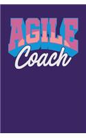 Agile Coach: Dark Purple, Pink & Blue Design, Blank College Ruled Line Paper Journal Notebook for Project Managers and Their Families. (Agile and Scrum 6 x 9 inc