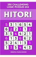 Hitori: 250 Challenging Logic Puzzles 6x6(Hitori Collection)