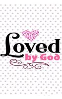 Loved by God: Christian Sermon Message Journal - Take Notes, Write Down Prayer Requests & More