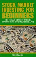 Stock Market Investing for Beginners